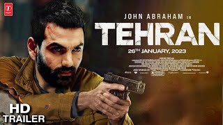 Tehran Official Trailer  Announcement  John Abarham  Dinesh Vijan  Arun Gopalan [upl. by Shirl]