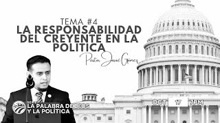 Tema 4  La Palabra de Dios y la Politica  Josue Gomez [upl. by Alonzo]