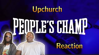 Upchurch quotPeoples Champquot OFFICIAL MUSIC VIDEO [upl. by Akimal]