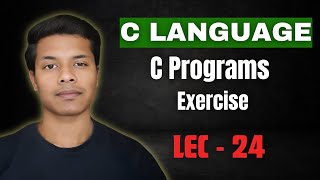 C language  Lec  24  Programs Exercise  c coding clanguage gatecse [upl. by Cleland]