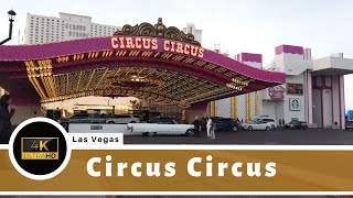 4K Circus Circus Hotel amp Casino Las Vegas Strip Walk Through [upl. by Annas377]