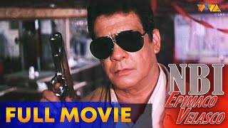 Epimaco Velasco NBI Full Movie HD  Fernando Poe JrCharlene Gonzales Tirso Cruz III [upl. by Destinee319]