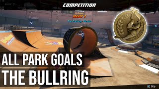 All Park Goals The Bullring Gold Medal Stat Points amp VV Collectible  Tony Hawks Pro Skater 12 [upl. by Enilarak]