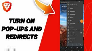How To Turn On PopUps And Redirects On Brave Private Web BrowserVPN App [upl. by Azilanna]