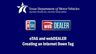 TxDMV eTAG Creating an Internet Down Tag [upl. by Meuse741]