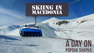 Skiing in Macedonia  A Day on Popova Shapka [upl. by Ybocaj353]