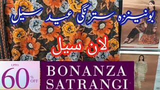 Bonanza Satrangi Eid Sale 60 Off Starting Rs1680 May 26 2024 [upl. by Jo-Ann]