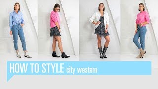 How to style  City Western [upl. by Yvette503]