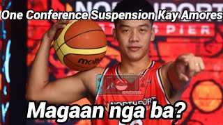 John Amores Pinatawan nang One Conference Suspension nang PBA pbaseason49 pbaupdates [upl. by Ardnuhsor]