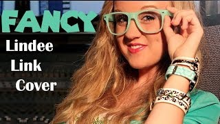 Iggy Azalea feat Charli XCX  Fancy cover by Lindee Link [upl. by Lane508]