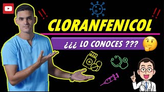 📌CLORANFENICOL 🗒️CARACTERÍSTICAS y PARA QUÉ SE USA🤷🏻‍♂️👍🏻😎🤓 [upl. by Maitund433]