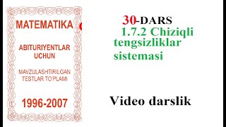 30DARS Chiziqli tengsizliklar sistemasi Matematika va Fizika dan Toliq yechimlar Tel993238227 [upl. by Trakas165]