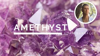 Amethyst  The Crystal of Silent Wisdom [upl. by Anwahsat]