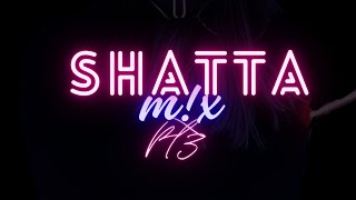 SHATTA MIX Pt3 🔥🇷🇪 DJTEOSE [upl. by Naivaf]