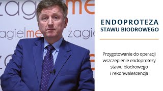 Endoproteza stawu biodrowego – zabieg i rekonwalescencja [upl. by Tarra795]