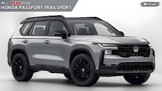 2026 Honda Passport TrailSport Revealed  Most Comfortable Offroad Midsize SUV [upl. by Nosilla]