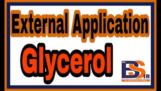 Glycerol External Application  Homoeopathic Pharmacy DrBhavesh Sir Classes [upl. by Titania]