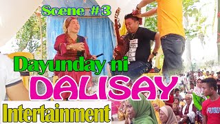 DAYUNDAY ni DALISAY Scene 3 [upl. by Kristien]