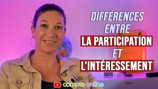 Quelles sont les différences entre la participation et lintéressement [upl. by Nea]