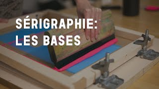 Les bases de la sérigraphie [upl. by Denise]