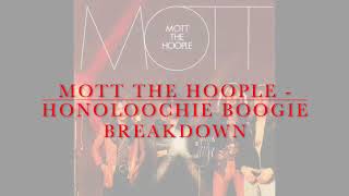 MOTT THE HOOPLE  HONOLOOCHIE BOOGIE BREAKDOWN [upl. by Sidnal]