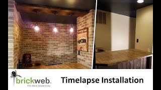 Brickwebb Thin Brick Install  Time Lapse [upl. by Nolak80]