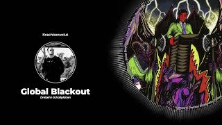 Krachkonvolut  Global Blackout Original Mix DRE584 [upl. by Vasya671]