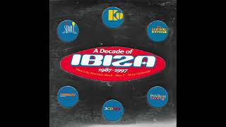 Decade of Ibiza 19871997 CD1 1997 [upl. by Hcurob]