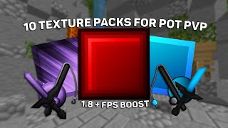 10 Pot Pvp Packs For Minecraft 18  Fps Boost [upl. by Ecilegna943]