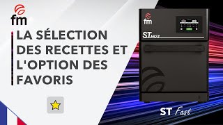 SÉLECTION DE LA RECETTE ET OPTION FAVORIS  ST FAST [upl. by Amasa]