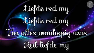 Liefde red my [upl. by Neyr]