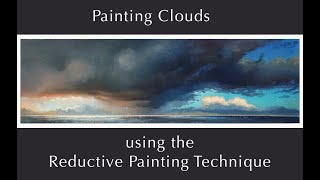 Painting Clouds using the Reductive Painting Technique [upl. by Yrhcaz]