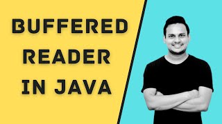 BufferedReader in Java  Java Tutorials for Beginners 2020 [upl. by Nosiddam]