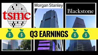 LATEST Earnings Releases Blackstone Morgan Stanley TSMC [upl. by Ki692]