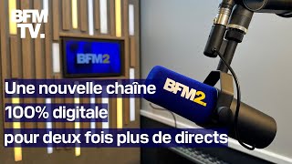 Lancement de BFM2 la nouvelle chaîne info 100 digitale pour suivre toutes les actualités [upl. by Kalbli]