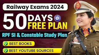 RPF SI and constable 2024  Free Study Plan for railway exams  RPF Constable and SI Exam Date [upl. by Demb598]