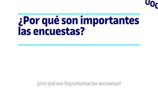 ¿Por qué son importantes las encuestas  UOC [upl. by Airamas]