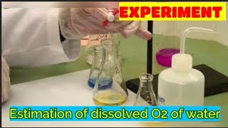 Estimation of dissolved OxygenEcologyPractical [upl. by Camilia764]