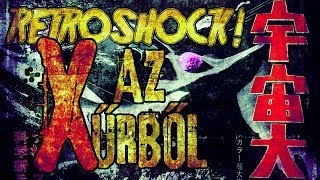 Guilala X az Űrből 1967 RetroShock 22 [upl. by Denni840]