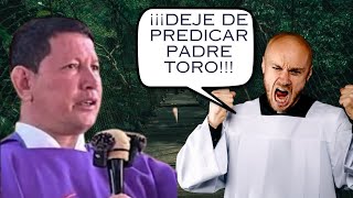 SACERDOTE PIDE AL PADRE LUIS TORO ¡¡QUÉ DEJE DE PREDICAR [upl. by Dorr365]