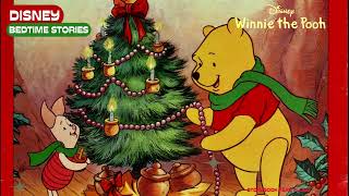 quotWinnie the Pooh and the Christmas Treequot  Disney Read Aloud Bedtime Story [upl. by Hermosa]