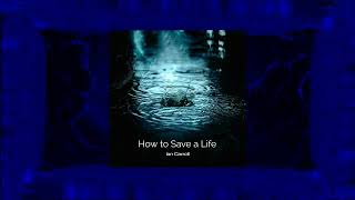 Ian Carroll  How to Save a Life Official Cover AudioOriginal Song From The Fray [upl. by Hibbitts]