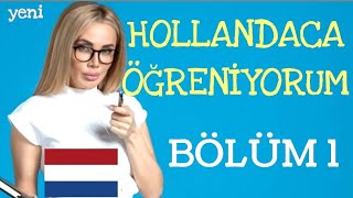 HOLLANDACA ÖĞRENİYORUM 1bölüm [upl. by Lazare813]