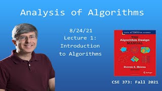 CSE 373  Lecture 1 Introduction to Algorithms Fall 2021 [upl. by Asirahc404]