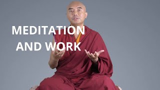 How to Do Meditation while Working with Yongey Mingyur Rinpoche [upl. by Alhsa685]