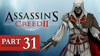 Assassins Creed 2 Walkthrough Part 31  AC2 Lets Play Gameplay [upl. by Johns264]