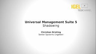 IGEL TechChannel  Shadowing IGEL Thin Clients VNC  EDU02003 [upl. by Trinity]