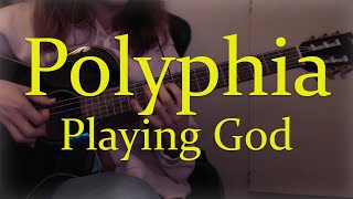 Polyphia  Playing God Cover [upl. by Kanor]