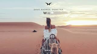 Dave Andres Demetra  WHO Original Mix [upl. by Ayenat]