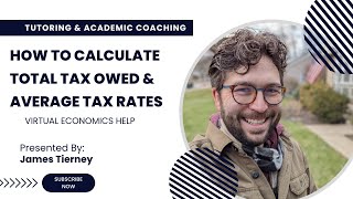 How to Calculate Total Tax Owed amp Average Tax Rates  Economics Tutoring [upl. by Aihsoek606]